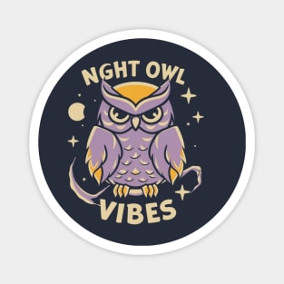 Night owl  vibes Magnet